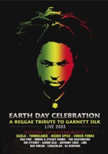 Earthday Celebration - A Reggae Tribute to Garnet Silk