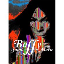 Buffy Sainte-Marie - The Documentary