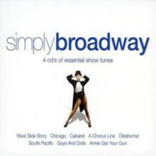 Simply Broadway - 4 Cd's of Essential Show Tunes