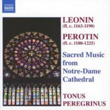 Sacred Music from Notre-dame (Pitts, Tonus Peregrinus)
