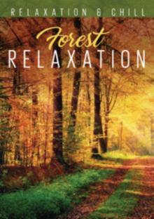 Forest Relaxation