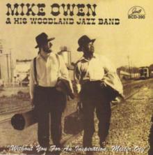 Mike Owen and His Woodland Jazz Band