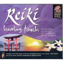 Reiki Healing Touch (The Mind Body and Soul Series)