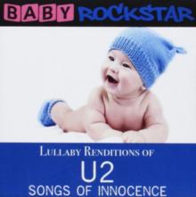 Lullaby Renditions of U2: Songs of Innocence