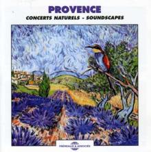 Concerts of Nature in Provence