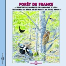 Foret De France: Le Concert Des Oiseaux En Campagne D'Isere