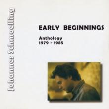 Early beginnings (anthology 1979-1985)