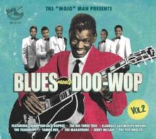 The 'Mojo' Man Presents: Blues Meets Doo-wop