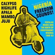 Nigeria Freedom Sounds!