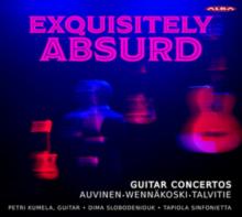 Exquisitely Absurd: Guitar Concertos