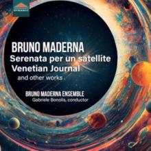 Bruno Maderna: Serenata Per Un Satellite/...