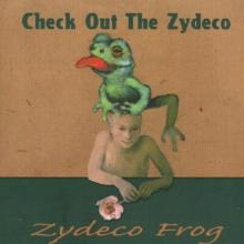 Check Out the Zydeco