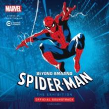 Marvel's Spider-Man: Beyond Amazing - The Exhibition