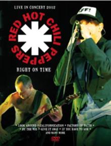 Red Hot Chili Peppers: Right On Time